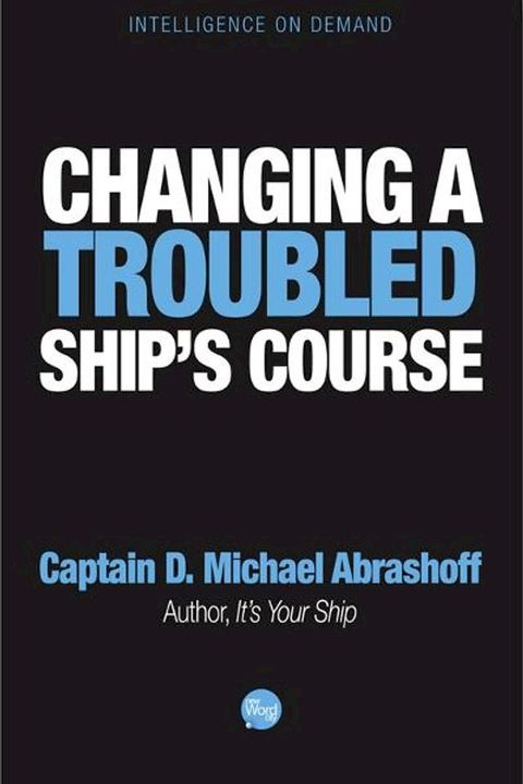 Changing a Troubled Ships Course(Kobo/電子書)