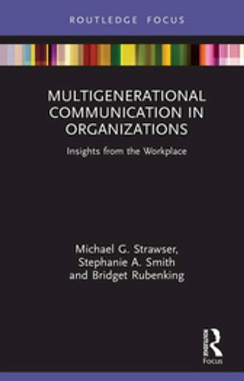 Multigenerational Communication in Organizations(Kobo/電子書)