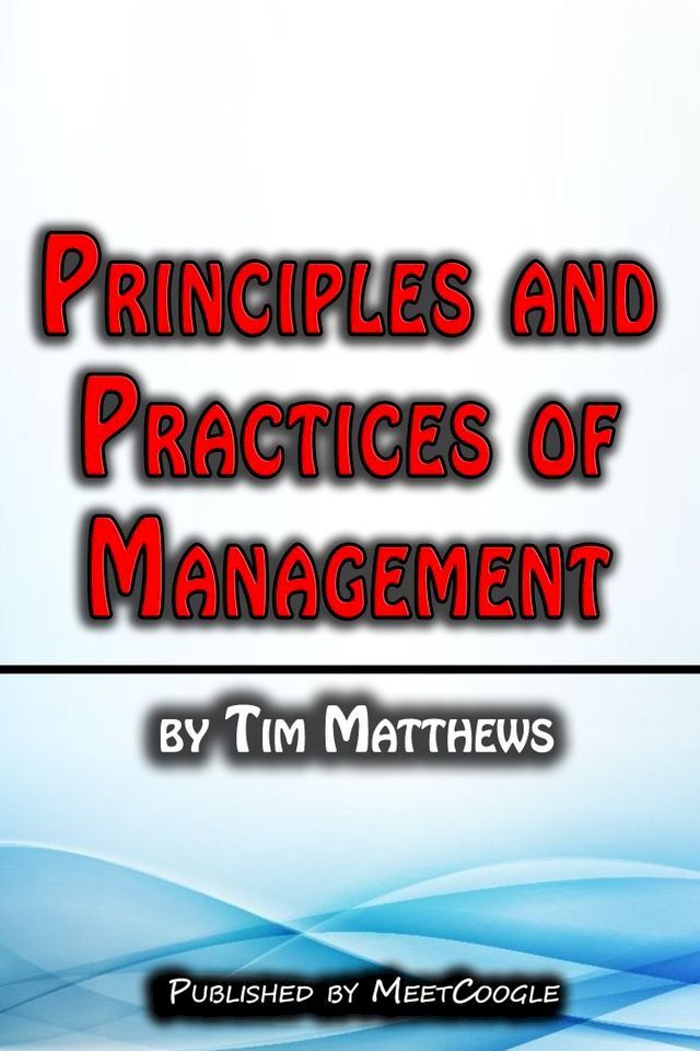  Principles and Practices of Management(Kobo/電子書)