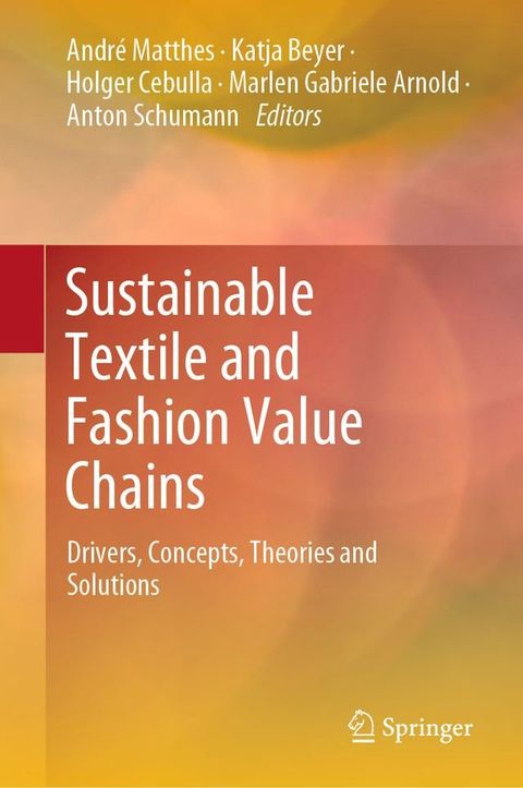 Sustainable Textile and Fashion Value Chains(Kobo/電子書)