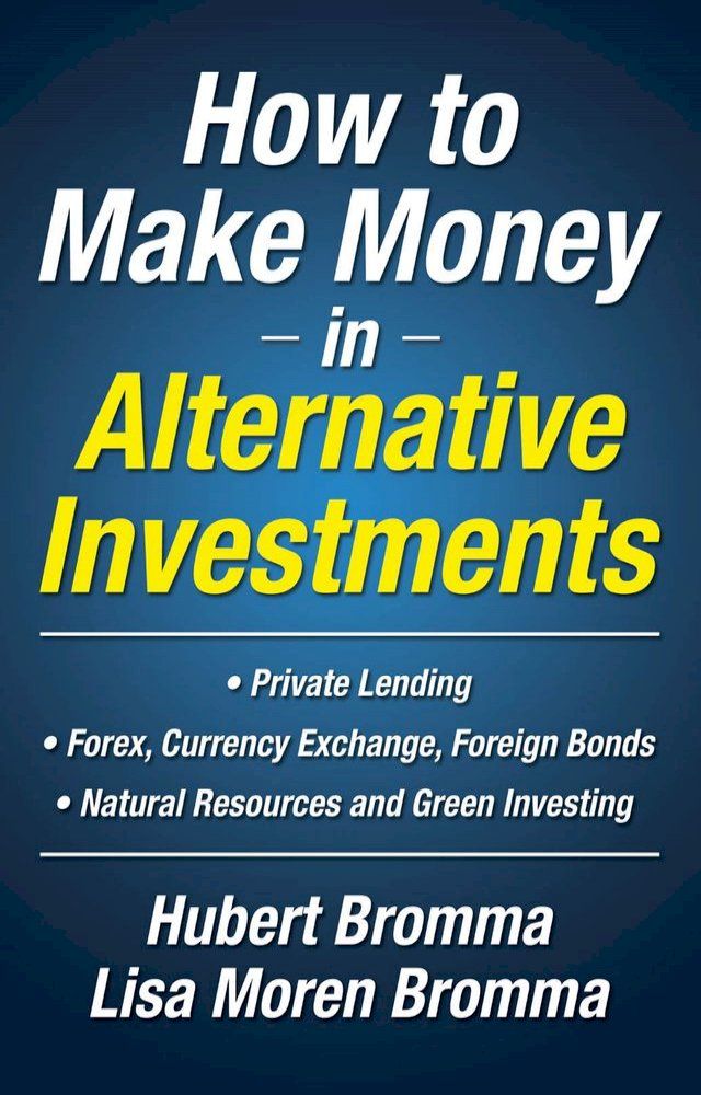  How to Make Money in Alternative Investments(Kobo/電子書)