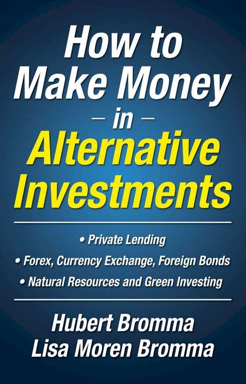 How to Make Money in Alternative Investments(Kobo/電子書)