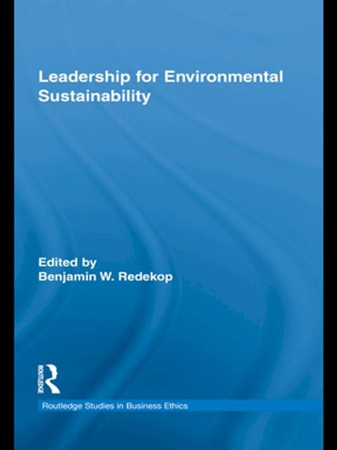 Leadership for Environmental Sustainability(Kobo/電子書)