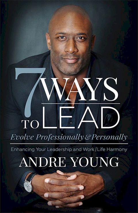 7 Ways to Lead(Kobo/電子書)