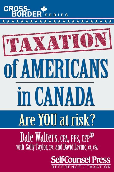 Taxation of Americans in Canada(Kobo/電子書)