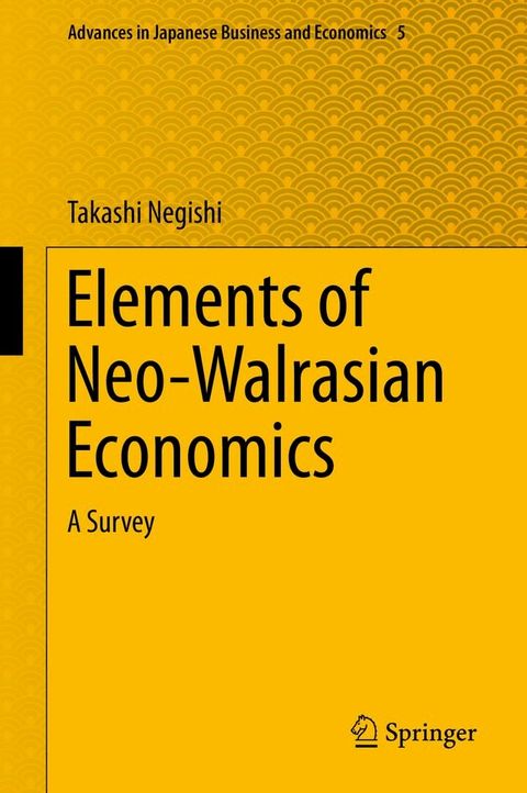 Elements of Neo-Walrasian Economics(Kobo/電子書)