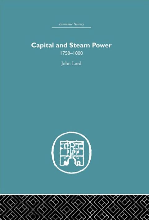 Capital and Steam Power(Kobo/電子書)