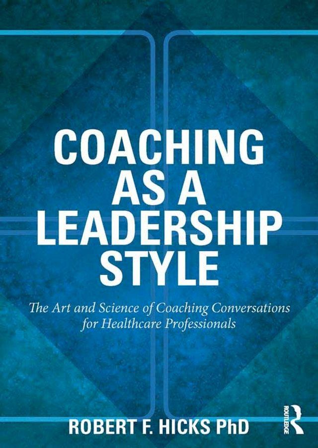  Coaching as a Leadership Style(Kobo/電子書)