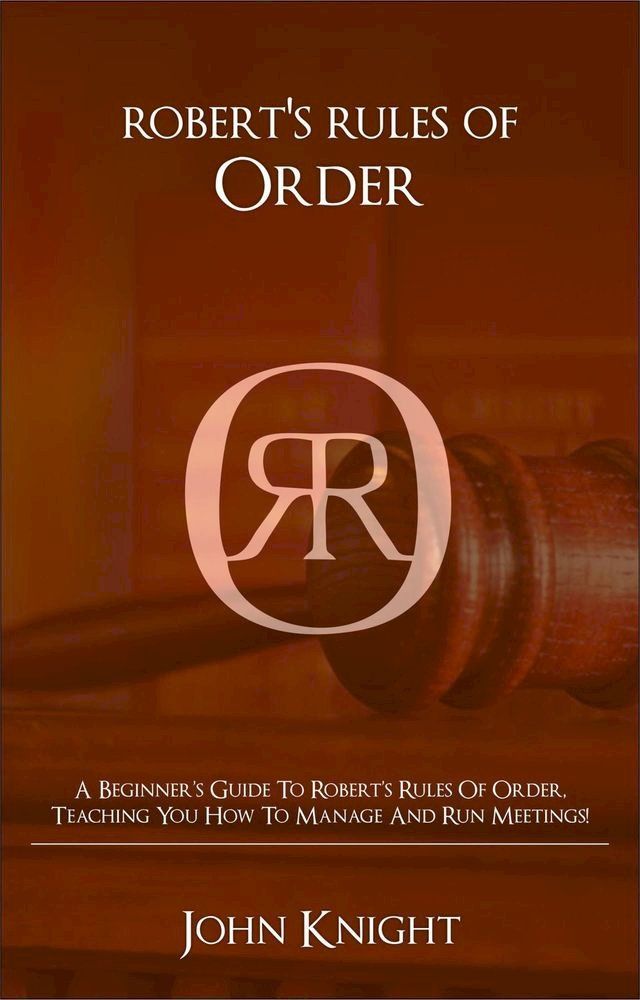  Robert's Rules of Order(Kobo/電子書)