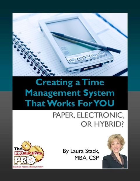 Creating a Time Management System that Works for YOU(Kobo/電子書)