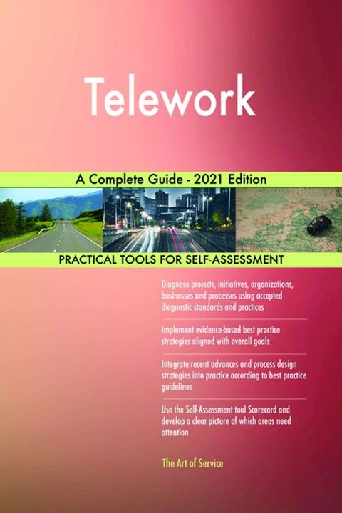 Telework A Complete Guide - 2021 Edition(Kobo/電子書)