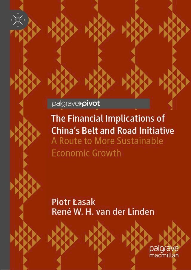  The Financial Implications of China’s Belt and Road Initiative(Kobo/電子書)