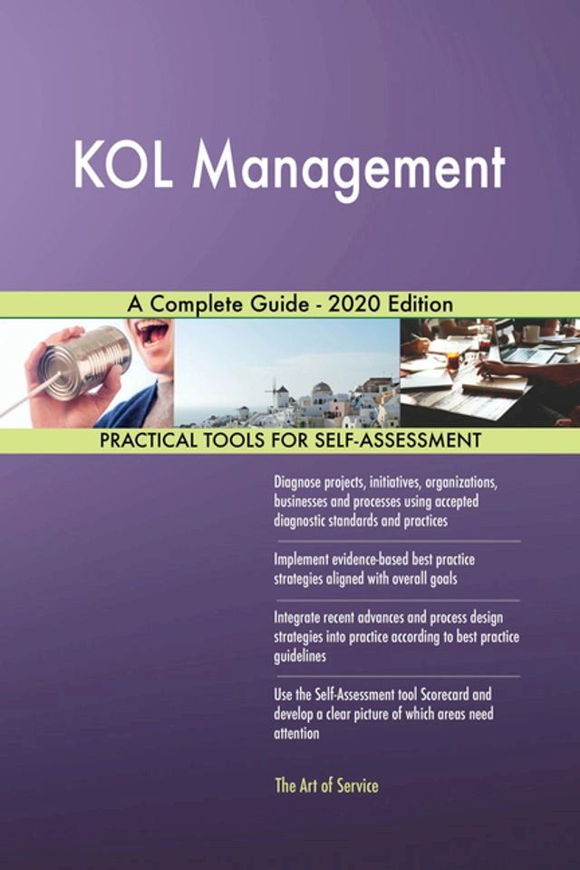  KOL Management A Complete Guide - 2020 Edition(Kobo/電子書)