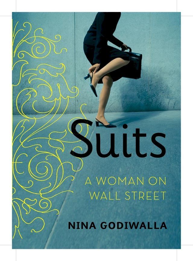  Suits: A Woman on Wall Street(Kobo/電子書)