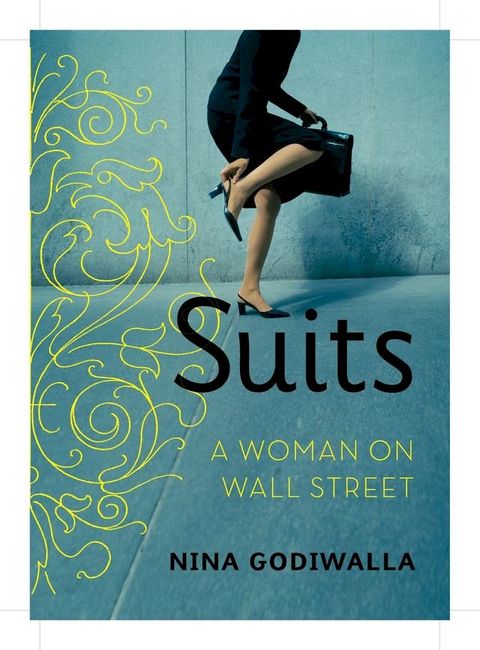 Suits: A Woman on Wall Street(Kobo/電子書)