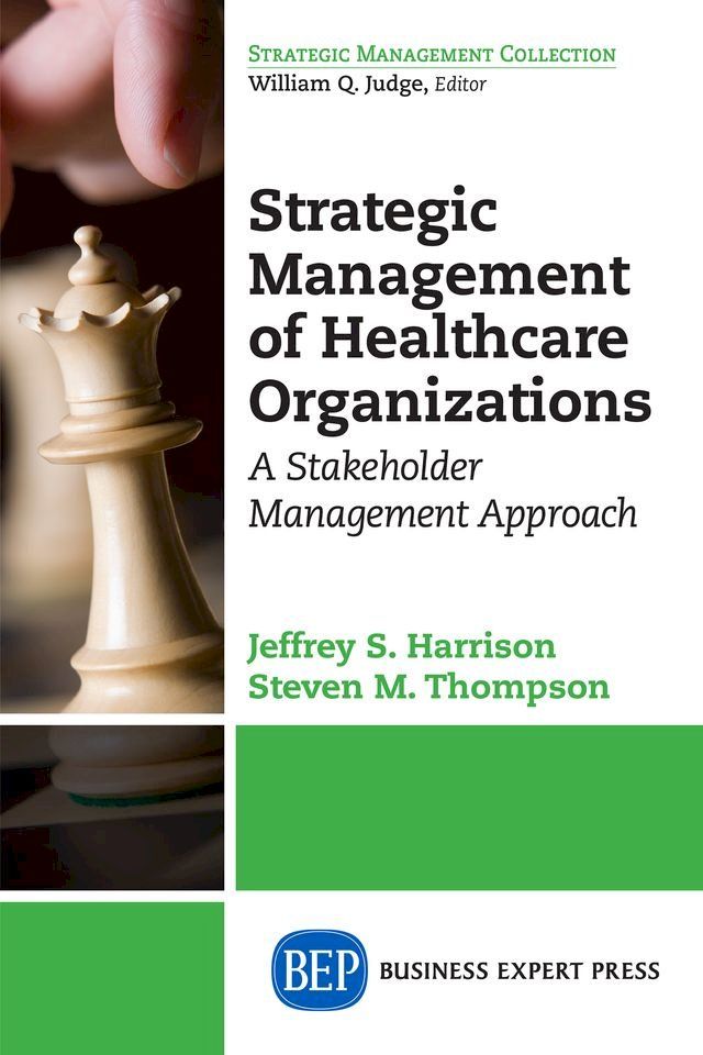  Strategic Management of Healthcare Organizations(Kobo/電子書)