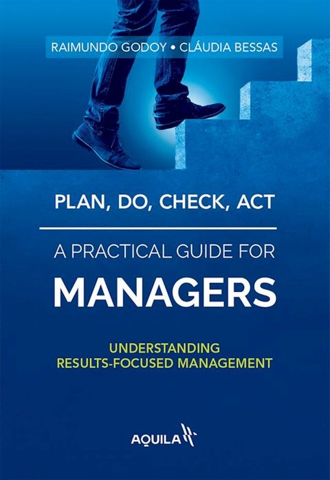 Plan, do, check, act - a practical guide for managers(Kobo/電子書)