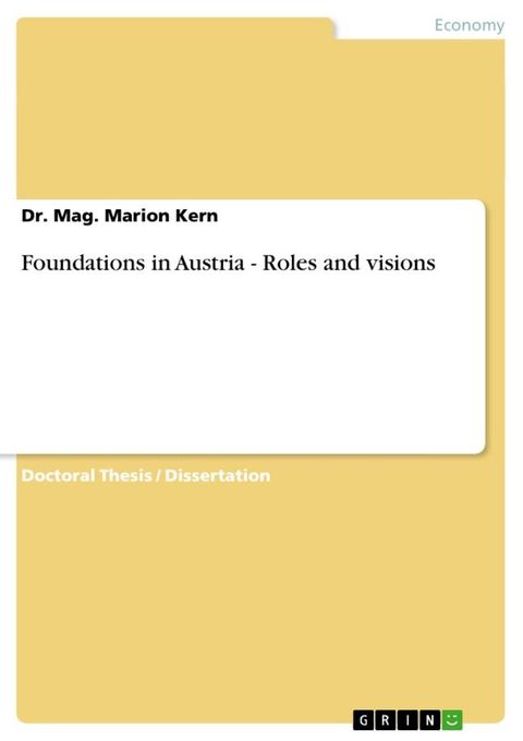 Foundations in Austria - Roles and visions(Kobo/電子書)