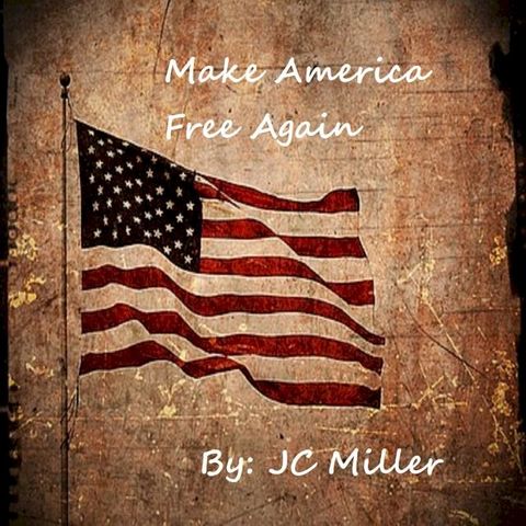 Make America Free Again(Kobo/電子書)