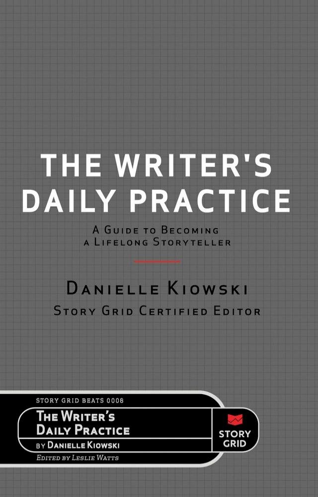  The Writer's Daily Practice(Kobo/電子書)