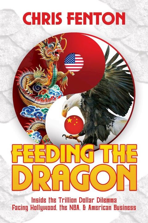 Feeding the Dragon(Kobo/電子書)