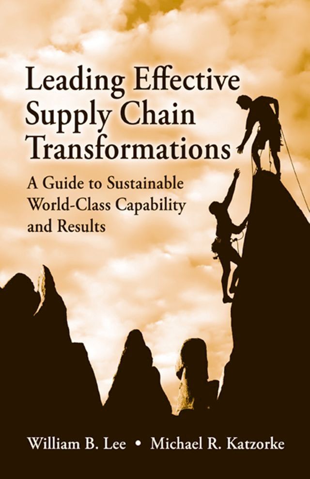  Leading Effective Supply Chain Transformations(Kobo/電子書)