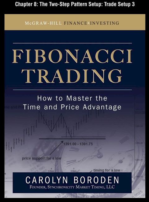 Fibonacci Trading, Chapter 8 - The Two-Step Pattern Setup(Kobo/電子書)