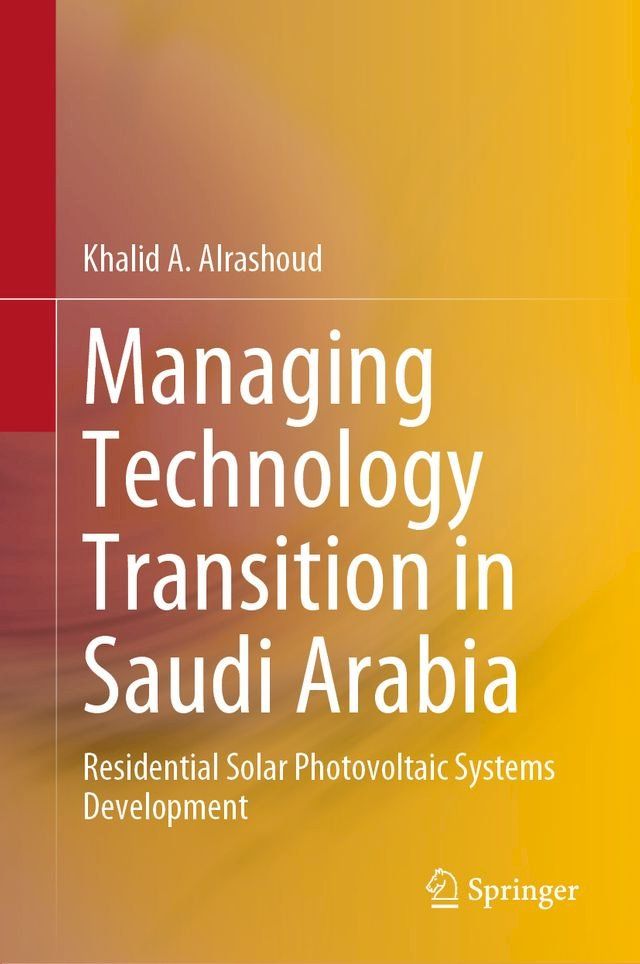  Managing Technology Transition in Saudi Arabia(Kobo/電子書)