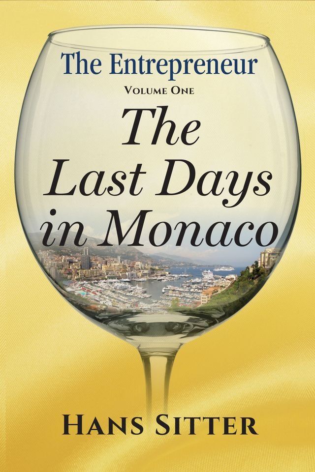  The Last Days in Monaco(Kobo/電子書)