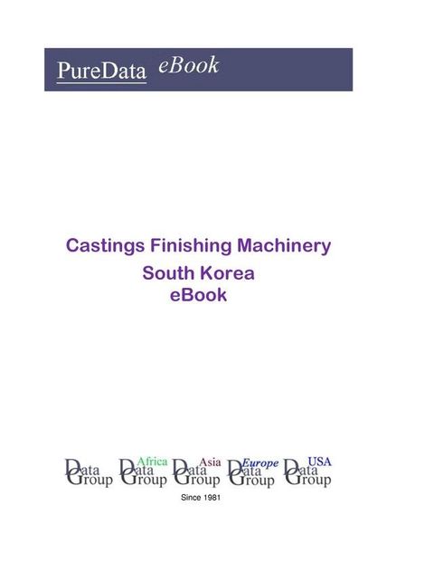 Castings Finishing Machinery in South Korea(Kobo/電子書)