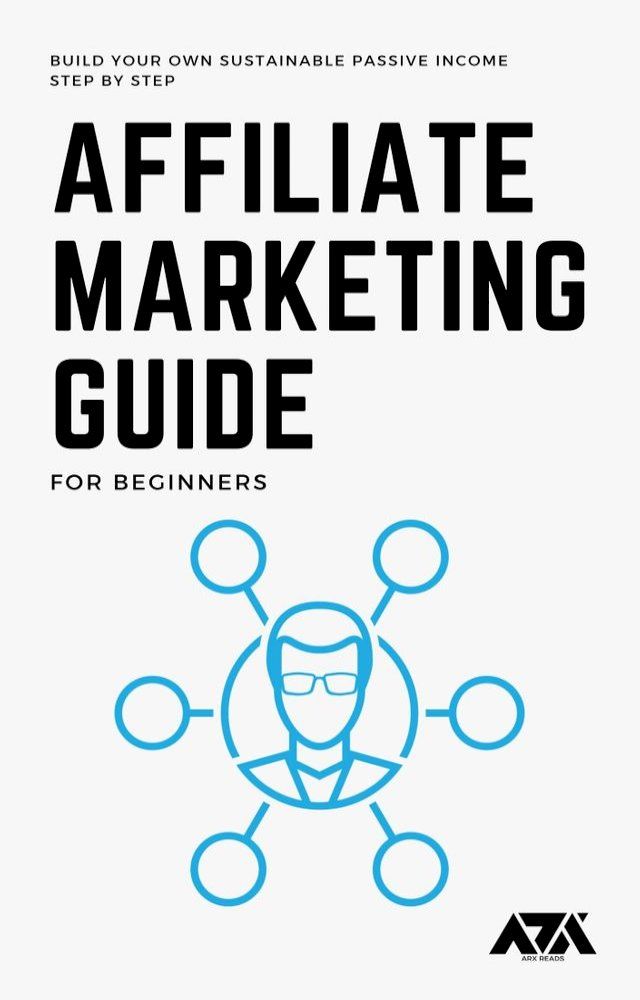  Affiliate Marketing Guide for Beginners(Kobo/電子書)