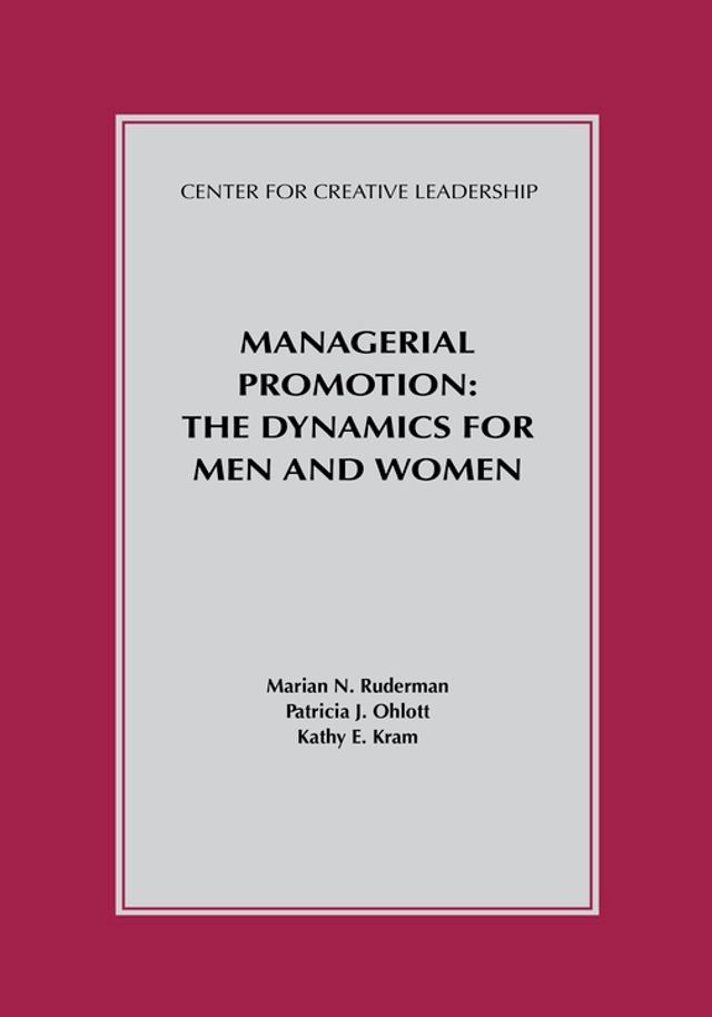  Managerial Promotion: The Dynamics for Men and Women(Kobo/電子書)