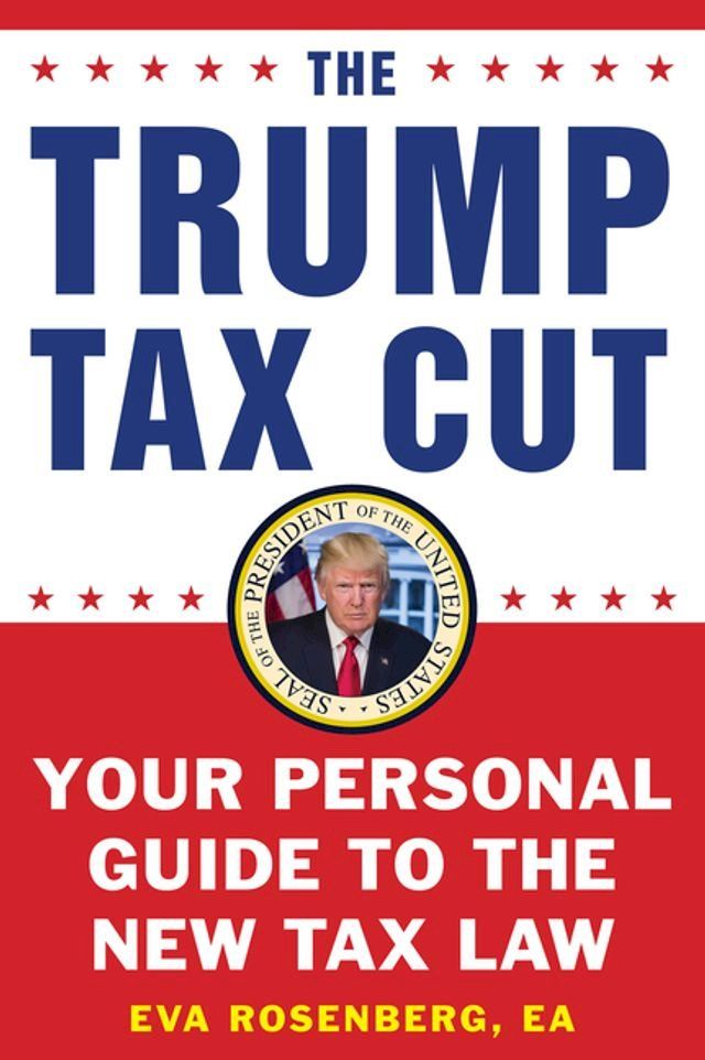  The Trump Tax Cut(Kobo/電子書)