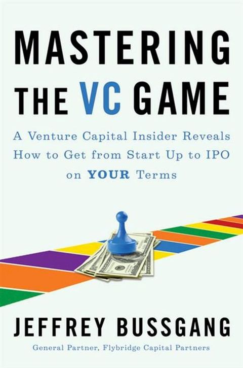 Mastering the VC Game(Kobo/電子書)