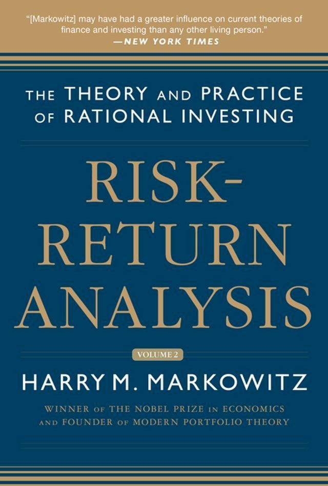  Risk-Return Analysis, Volume 2: The Theory and Practice of Rational Investing(Kobo/電子書)