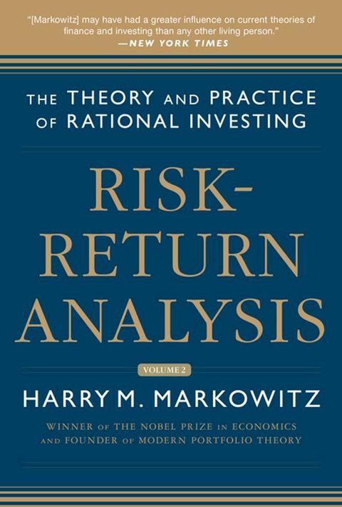 Risk-Return Analysis, Volume 2: The Theory and Practice of Rational Investing(Kobo/電子書)