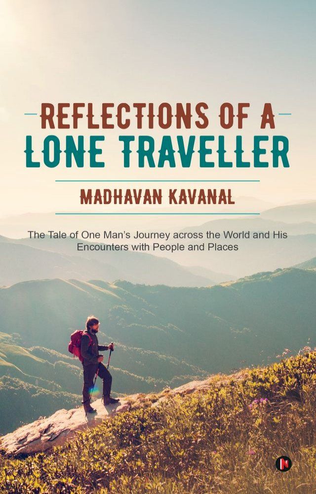  Reflections of a Lone Traveller(Kobo/電子書)