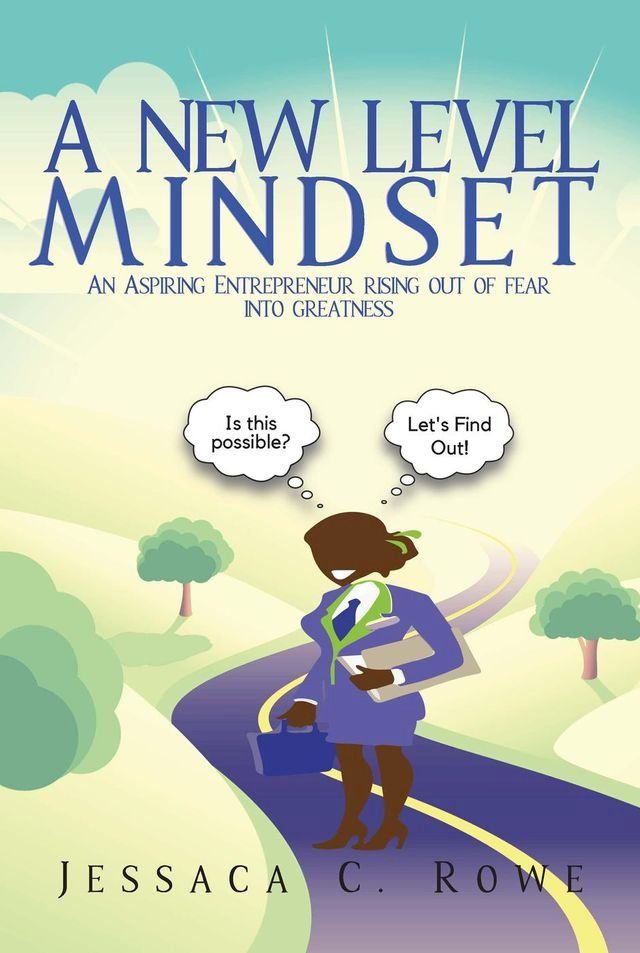  A New Level Mindset: The Journey of an Aspiring Entrepreneur(Kobo/電子書)