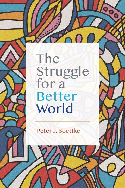 The Struggle for a Better World(Kobo/電子書)