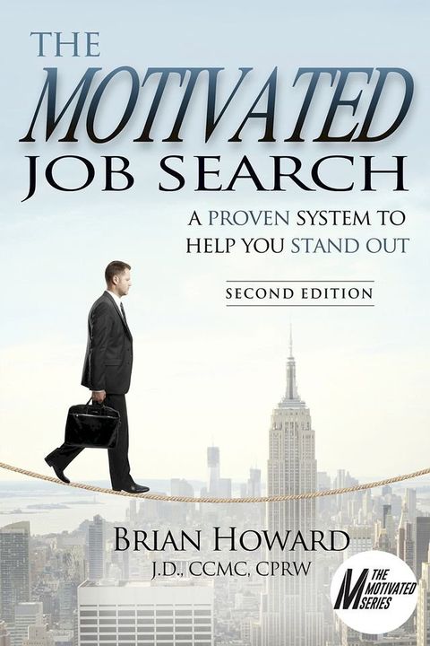 The Motivated Job Search: 2nd Edition(Kobo/電子書)