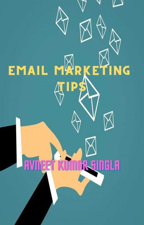 Email Marketing Tips(Kobo/電子書)