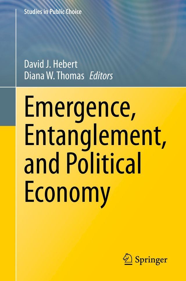  Emergence, Entanglement, and Political Economy(Kobo/電子書)