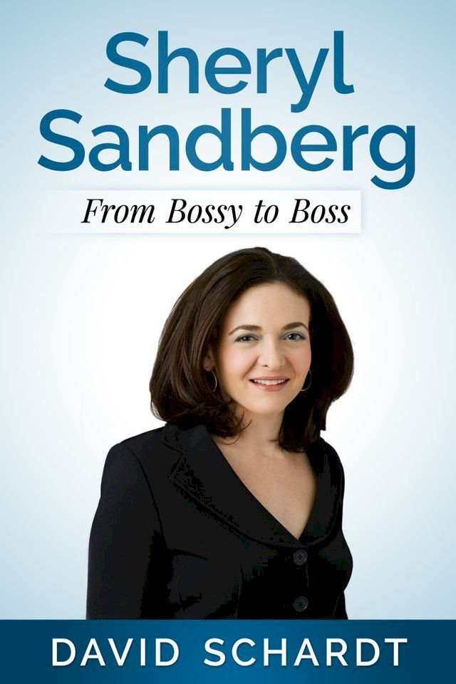  Sheryl Sandberg: From Bossy to Boss(Kobo/電子書)