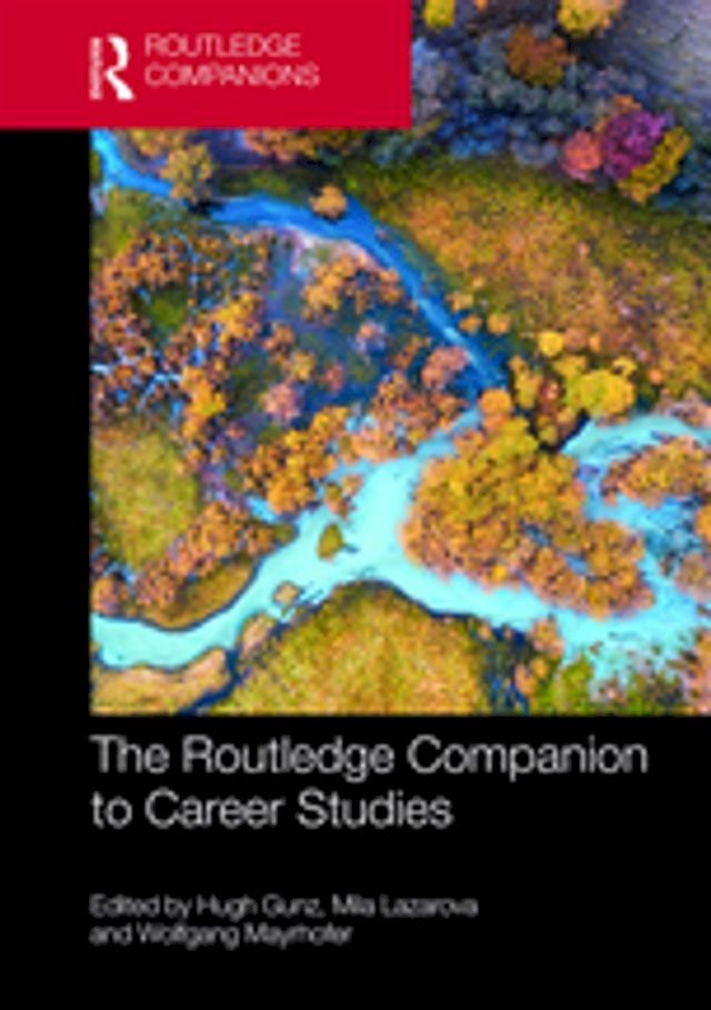  The Routledge Companion to Career Studies(Kobo/電子書)