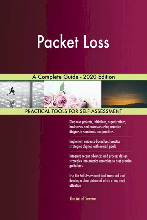 Packet Loss A Complete Guide - 2020 Edition(Kobo/電子書)