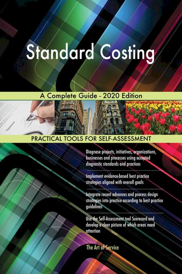  Standard Costing A Complete Guide - 2020 Edition(Kobo/電子書)