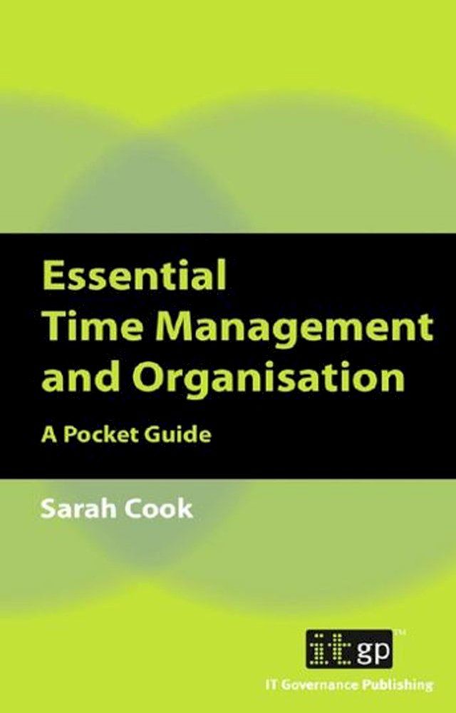  Essential Time Management and Organisation(Kobo/電子書)