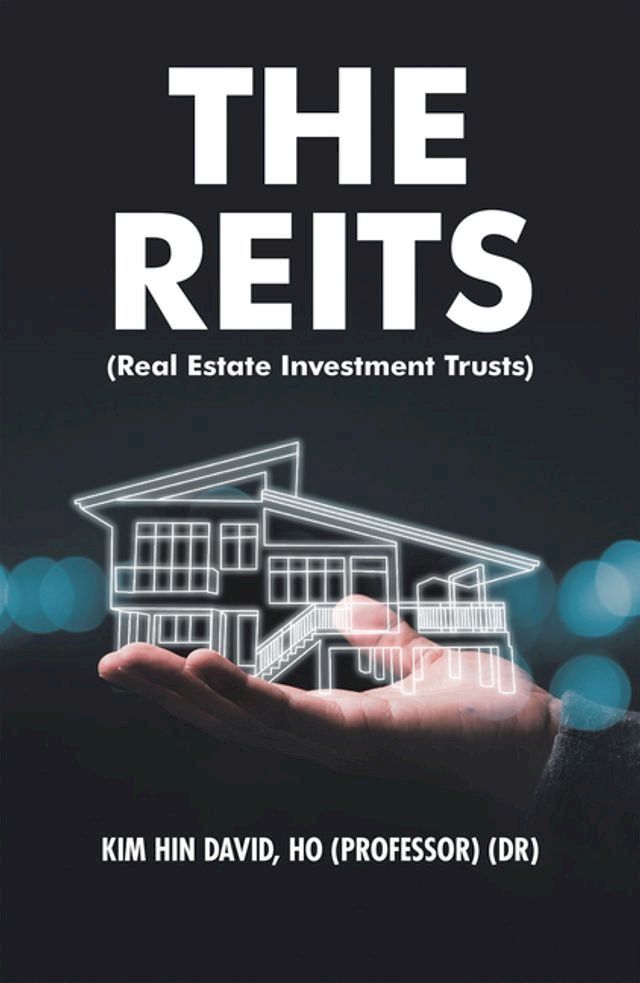  The Reits (Real Estate Investment Trusts)(Kobo/電子書)