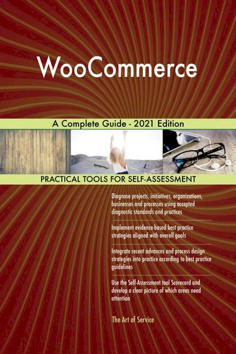 WooCommerce A Complete Guide - 2021 Edition(Kobo/電子書)