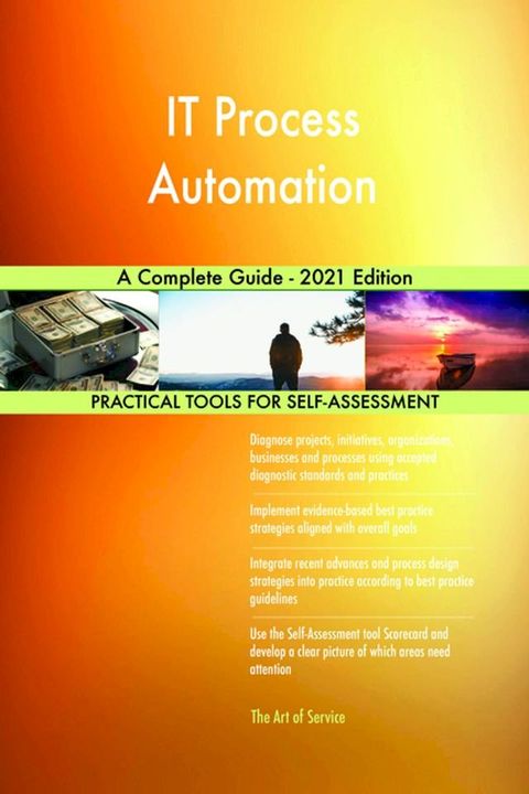 IT Process Automation A Complete Guide - 2021 Edition(Kobo/電子書)